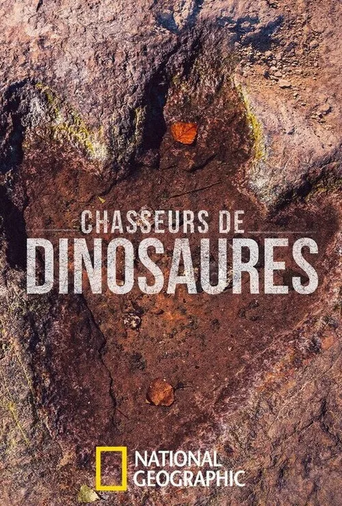 Chasseurs de dinosaures dizi posteri