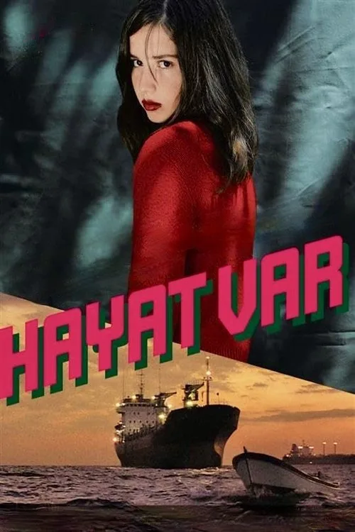 Hayat Var film posteri