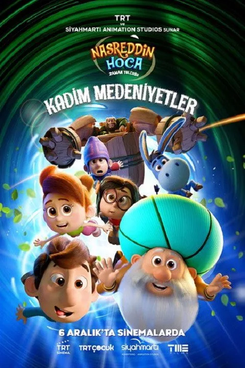 Nasreddin Hoca Zaman Yolcusu: Kadim Medeniyetler film posteri