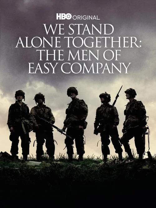 We Stand Alone Together: The Men of Easy Company film posteri