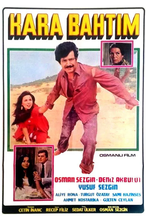 Kara Bahtım film posteri