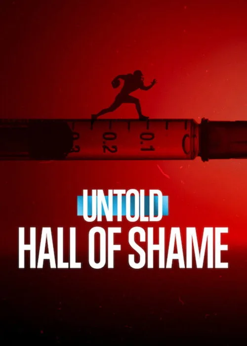 Untold: Hall of Shame film posteri