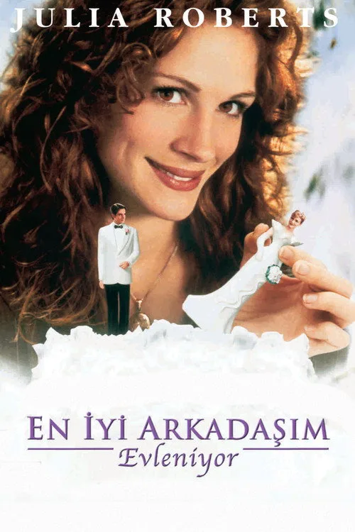 En İyi Arkadaşım Evleniyor film posteri