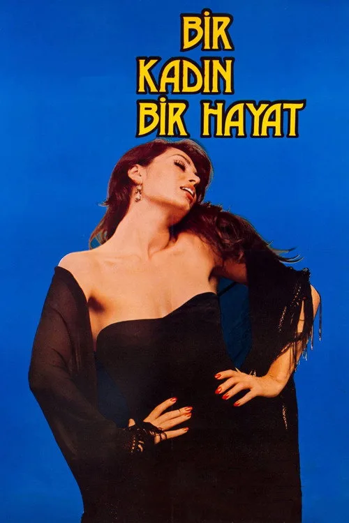 Bir Kadın Bir Hayat film posteri