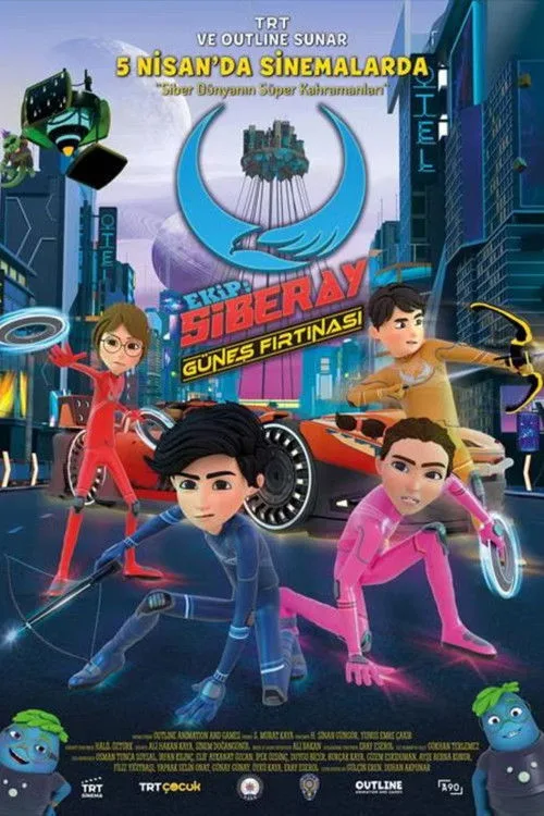 Ekip: Siberay - Güneş Fırtınası film posteri