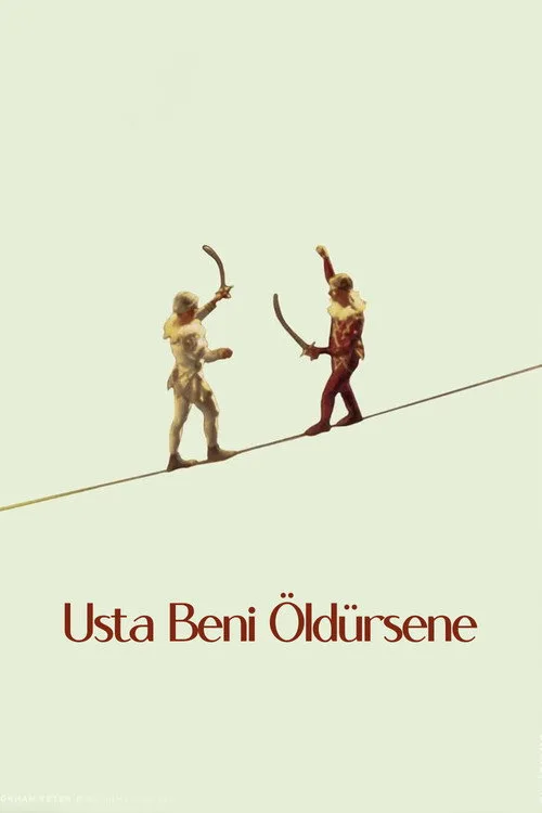 Usta Beni Öldürsene film posteri
