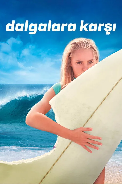 Dalgalara Karşı film posteri