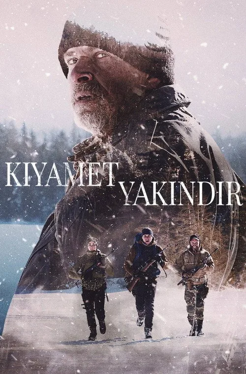 Kıyamet Yakındır film posteri