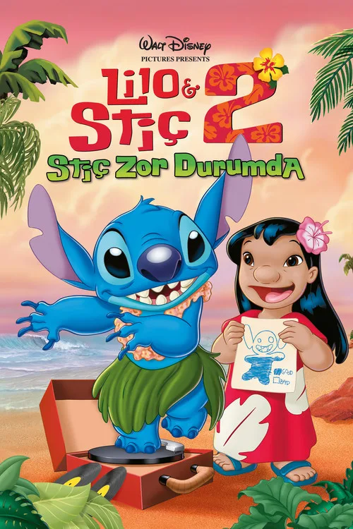 Lilo ve Stiç 2: Stiç Zor Durumda film posteri