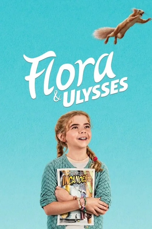Flora & Ulysses film posteri