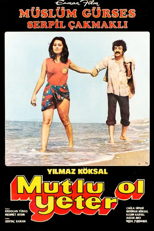 Mutlu Ol Yeter film posteri