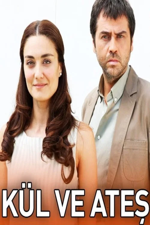 Kül ve Ateş dizi posteri