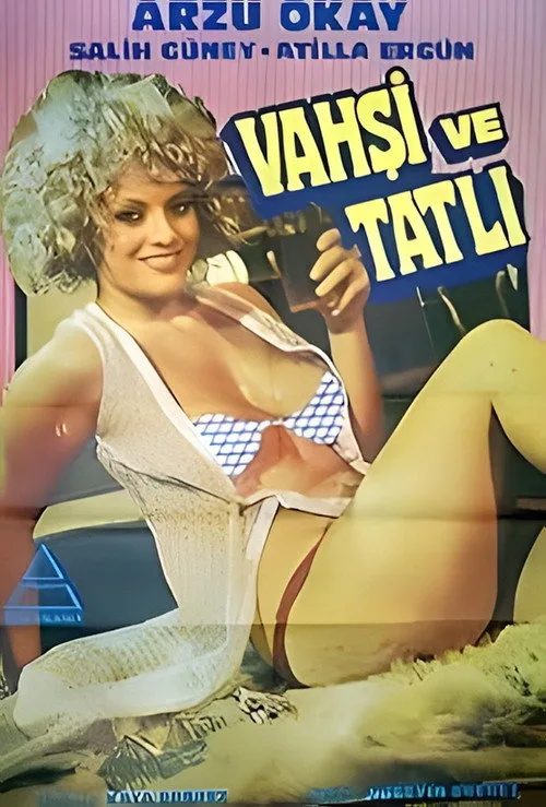 Vahşi Ve Tatlı film posteri