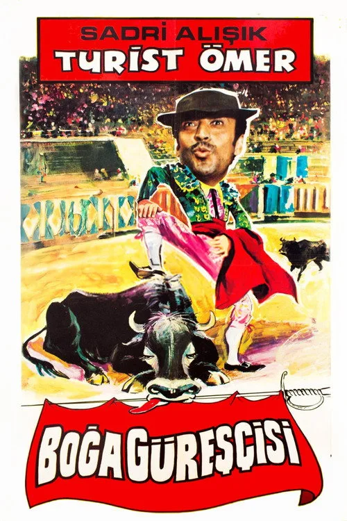 Turist Ömer Boğa Güreşçisi film posteri