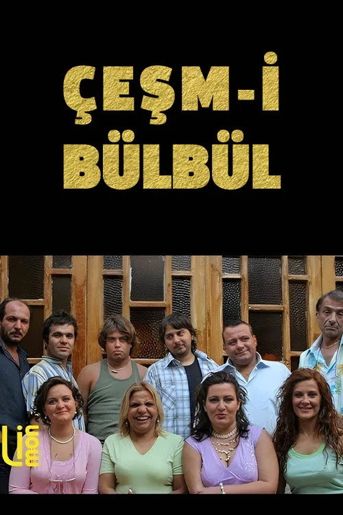 Çeşm-i Bülbül dizi posteri