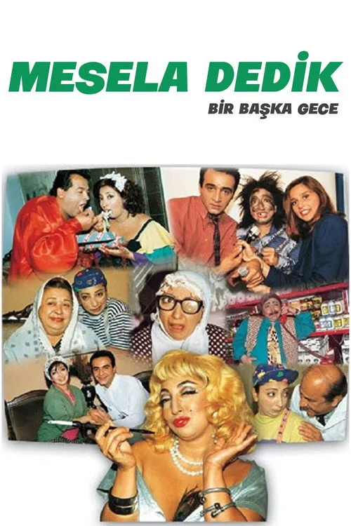 Mesela Dedik dizi posteri