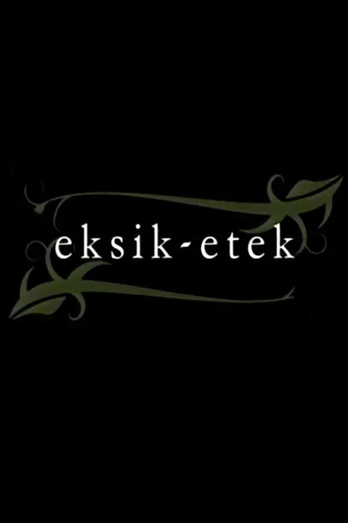 Eksik Etek dizi posteri