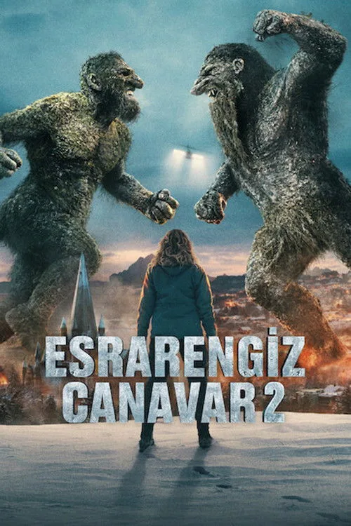 Esrarengiz Canavar 2 film posteri