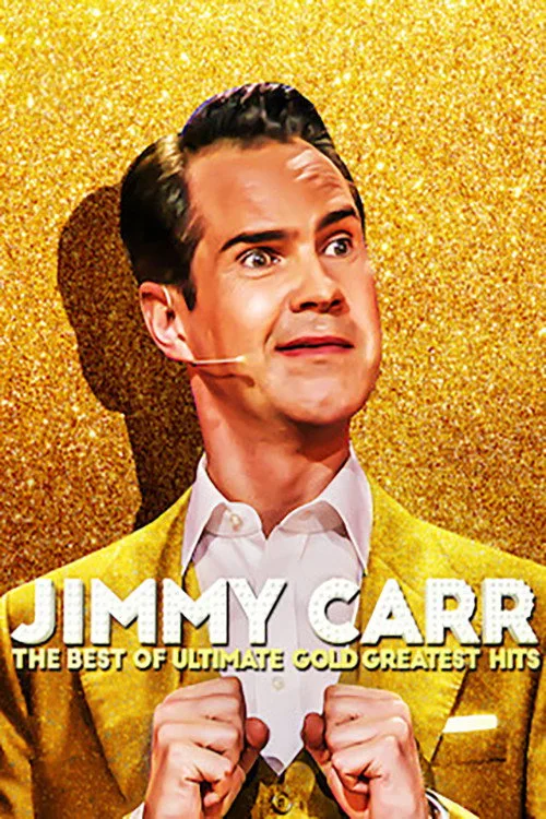 Jimmy Carr: The Best of Ultimate Gold Greatest Hits film posteri