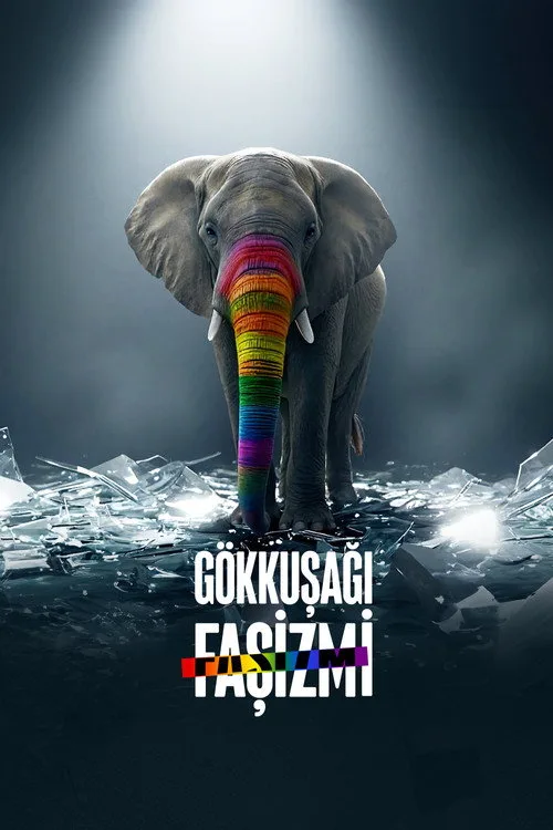 Gökkuşağı Faşizmi dizi posteri