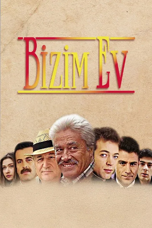 Bizim Ev dizi posteri