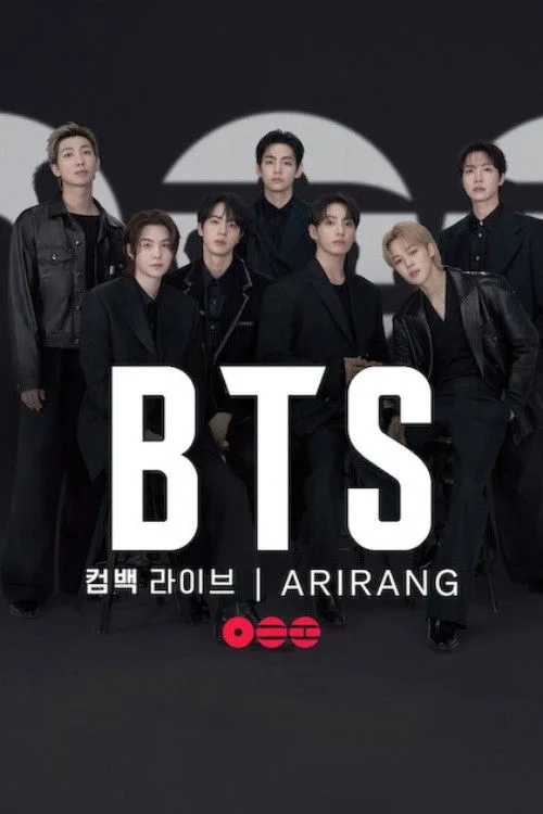 BTS 컴백 라이브: ARIRANG film posteri