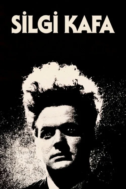Silgi Kafa film posteri