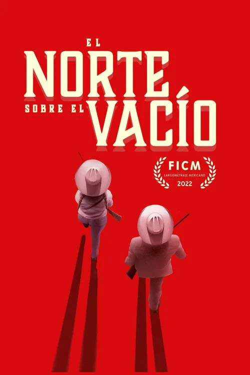 El norte sobre el vacío film posteri
