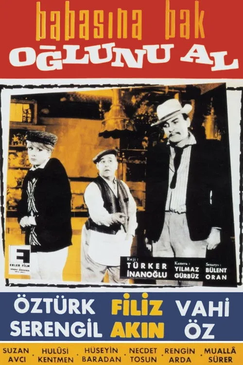 Babasına Bak Oğlunu Al film posteri