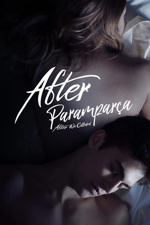 After Paramparça film posteri