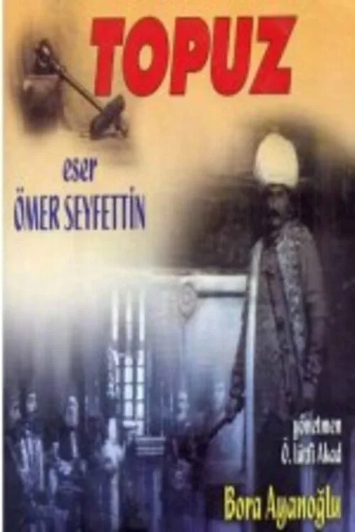 Topuz film posteri
