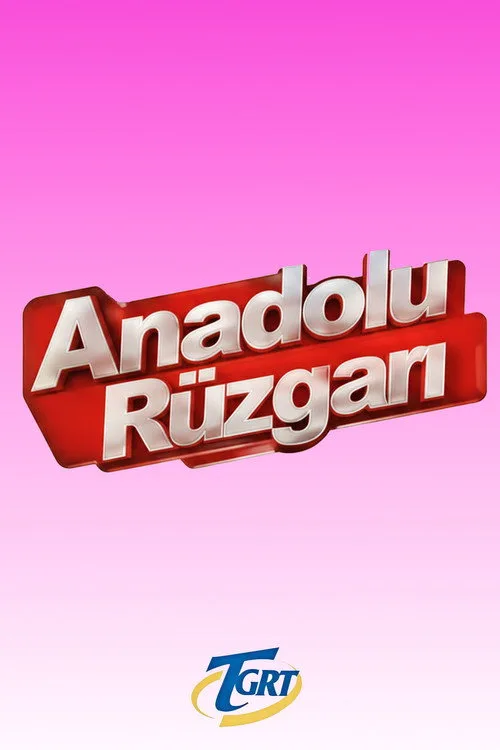 Anadolu Rüzgarı dizi posteri