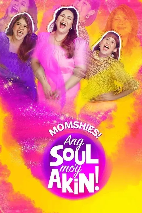 Momshies! Ang Soul Mo'y Akin film posteri