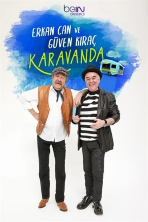 Erkan Can ve Güven Kıraç Karavanda dizi posteri