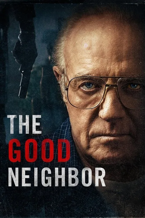 The Good Neighbor film posteri
