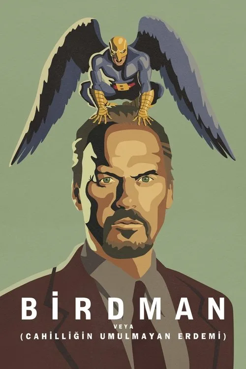 Birdman veya (Cahilliğin Umulmayan Erdemi) film posteri
