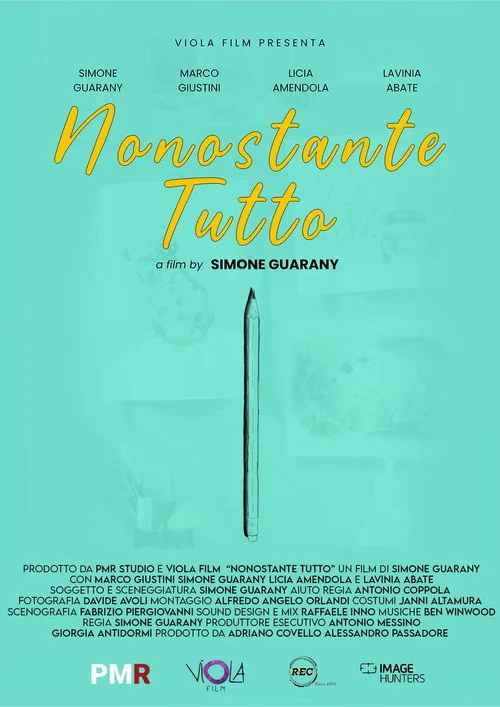 Nonostante tutto film posteri