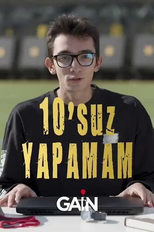 10'suz Yapamam dizi posteri