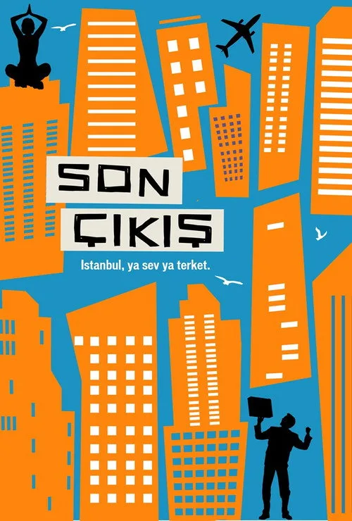 Son Çıkış film posteri