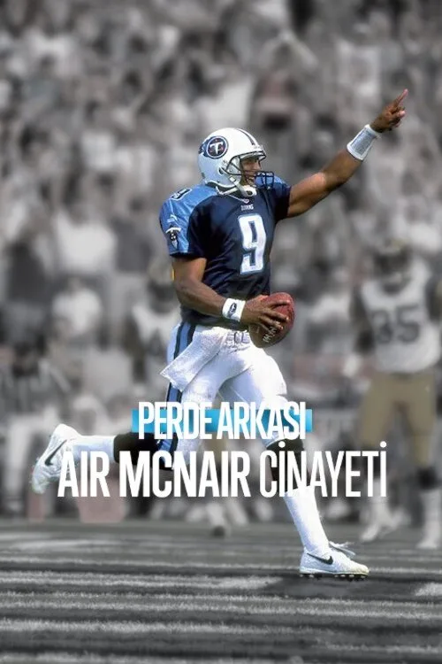 Perde Arkası: Air McNair Cinayeti film posteri