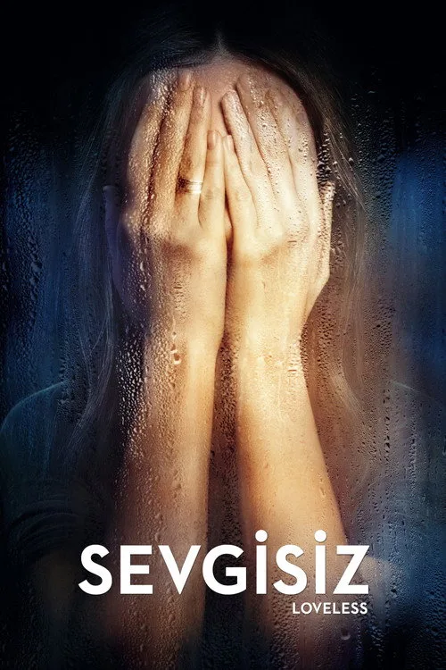Sevgisiz film posteri