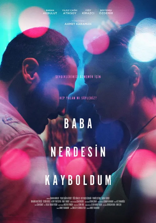 Baba Nerdesin Kayboldum film posteri