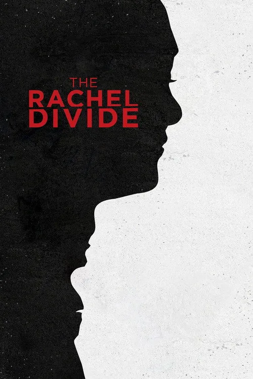 The Rachel Divide film posteri