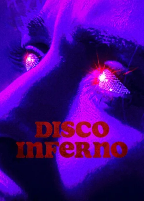 Disco Inferno film posteri
