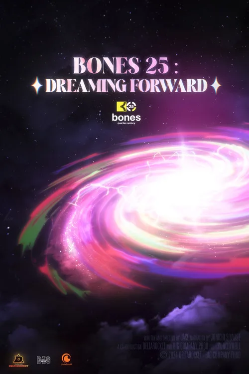 BONES 25: DREAMING FORWARD dizi posteri
