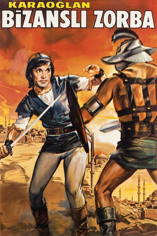 Karaoğlan: Bizanslı Zorba film posteri