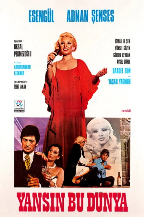 Yansın Bu Dünya film posteri