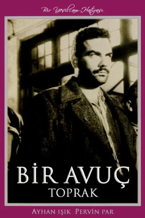 Bir Avuç Toprak film posteri