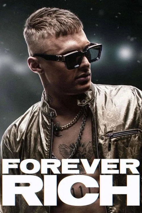 Forever Rich film posteri