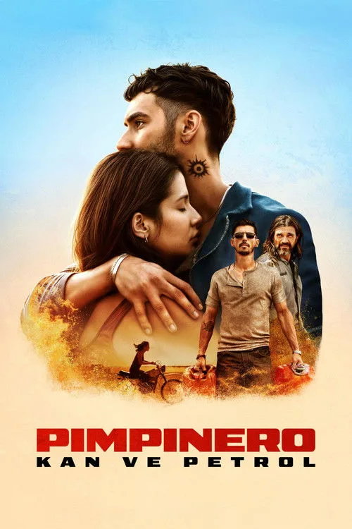 Pimpinero: Kan ve Petrol film posteri